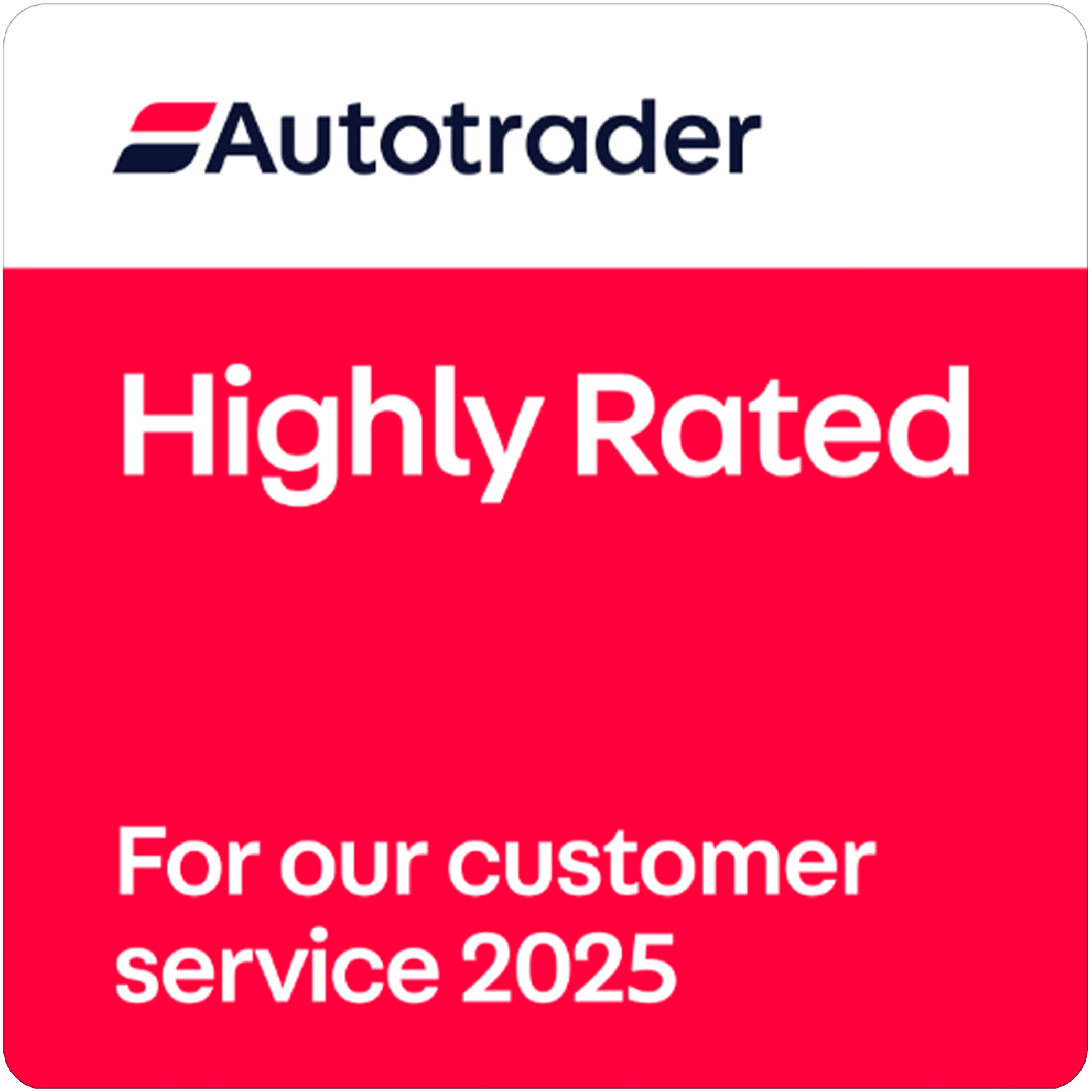 AutoTrader Highly Rated for our customer service 2025